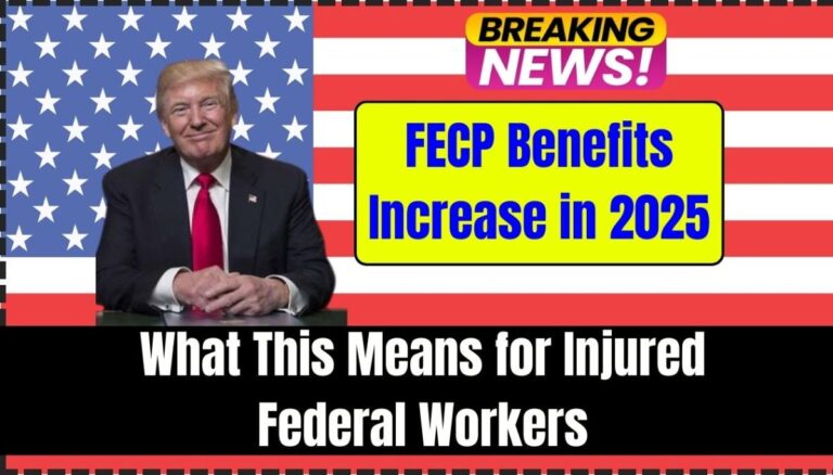 FECP Benefits Increase in 2025