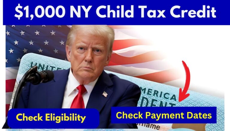 URGENT: $1,000 NY Child Tax Credit – Check Payment Dates and Eligibility!